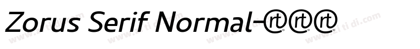 Zorus Serif Normal字体转换